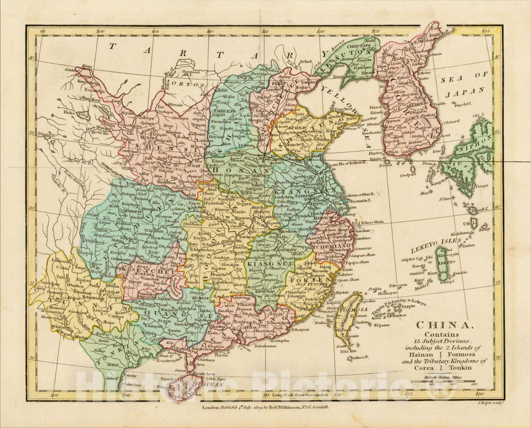 Historic Map : China, Contains 15 Subject Provinces, including the 2 Islands of Hainan Formosa and the Tributary Kingdoms of Corea Tonkin, 1809, v2, Vintage Wall Art