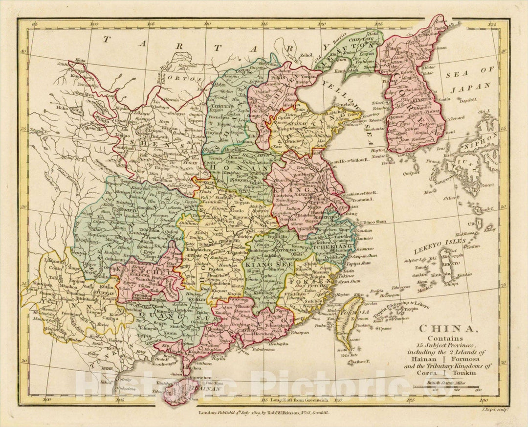 Historic Map : China, Contains 15 Subject Provinces, including the 2 Islands of Hainan Formosa and the Tributary Kingdoms of Corea Tonkin, 1809, v3, Vintage Wall Art