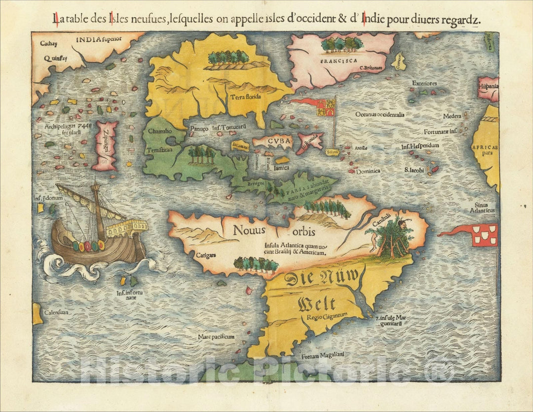 Historic Map : La Table des Isles neusues, lesquelles on appelle isles d'occident & d'Indie pour divers regardz ( first map of the continent of America), 1552, Vintage Wall Art