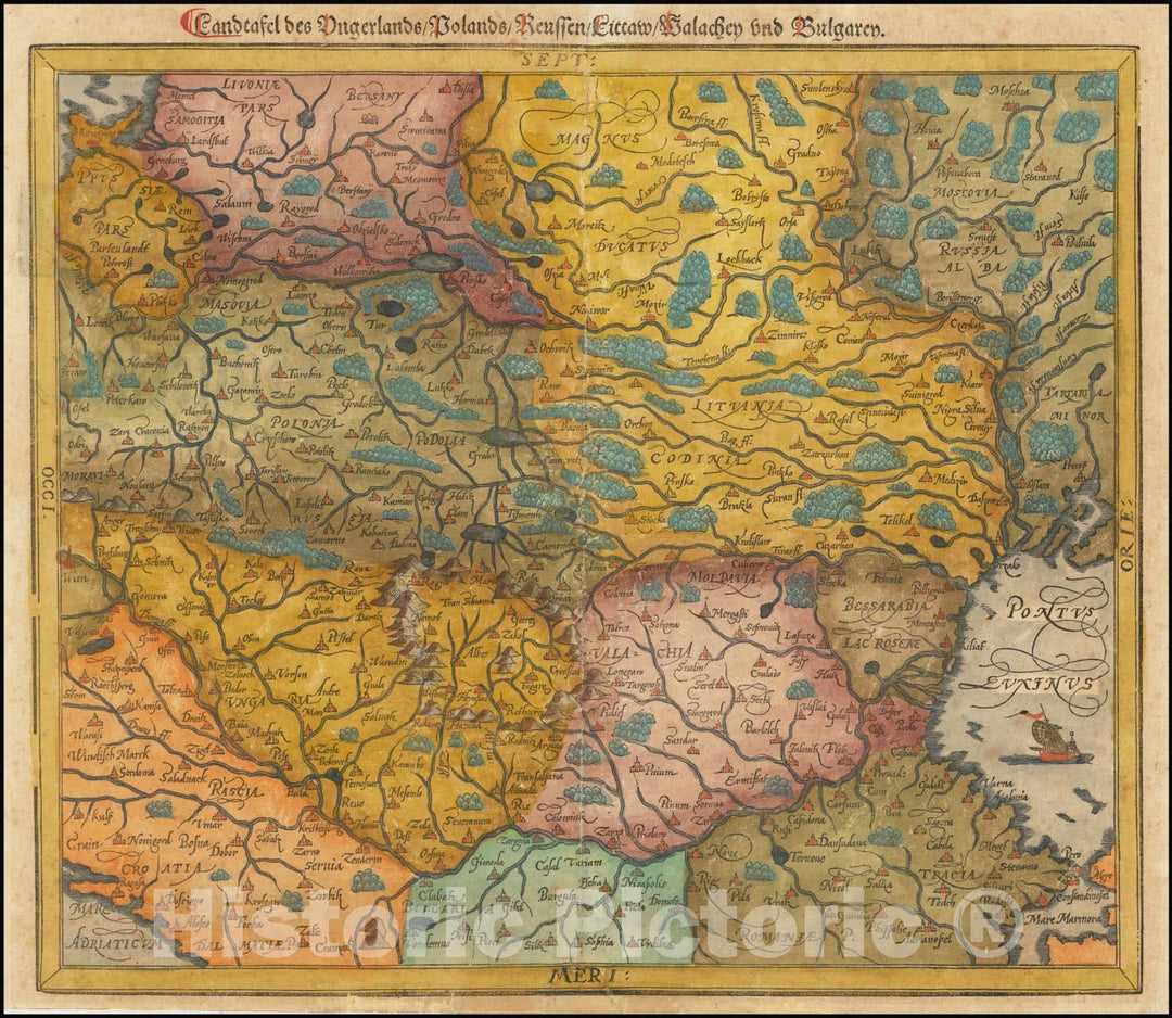 Historic Map : Landtafel des Ungerlands/ Polands, Reuffen, Littaw, Walachen und Bulgaren, 1578, Vintage Wall Art