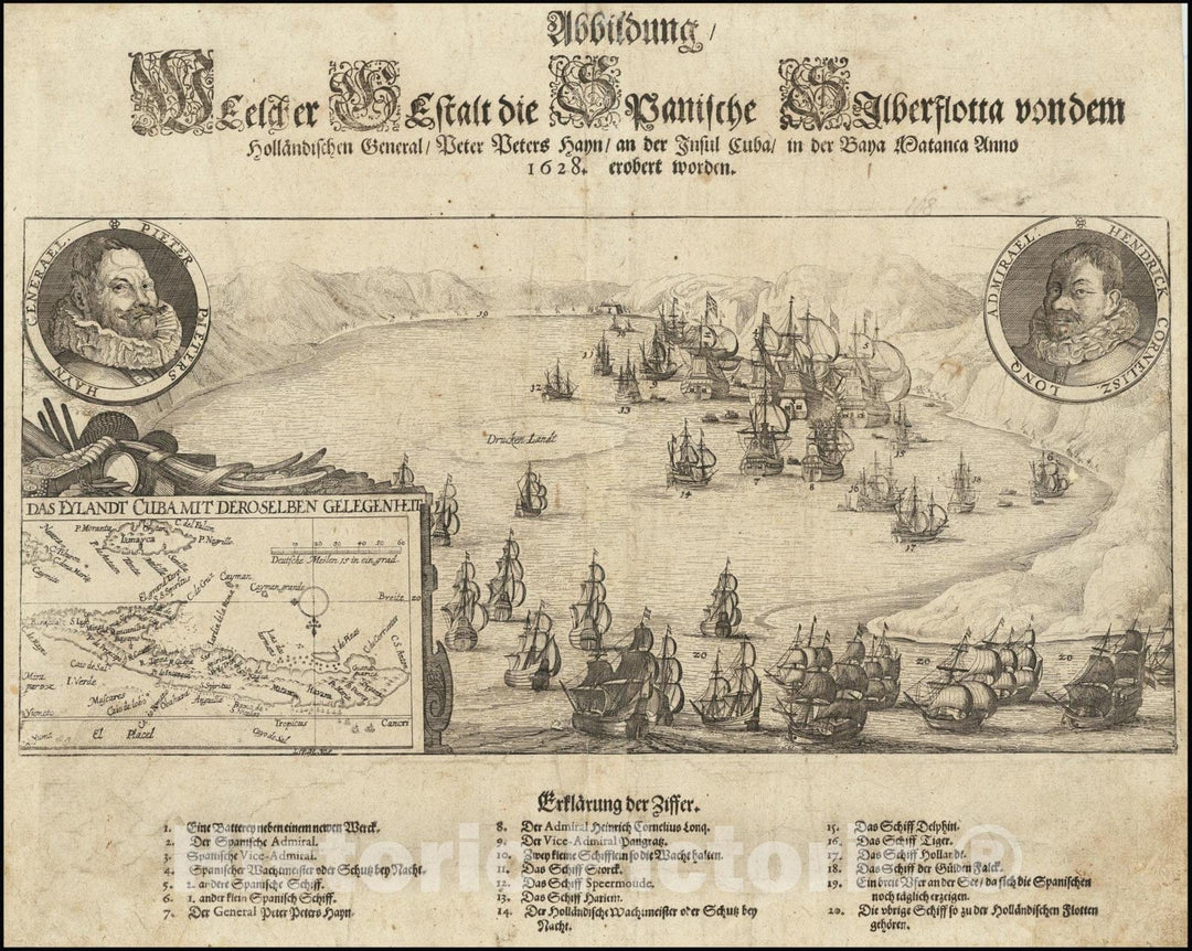 Historic Map : Abbildung, Welcher Gestalt die Spanischen Silberflotta von dem hollan dischen General, Peters Peters hann, an der Insul Cuba, in der Bana Matanca Anno 1628erobert worden, 1628, Vintage Wall Art