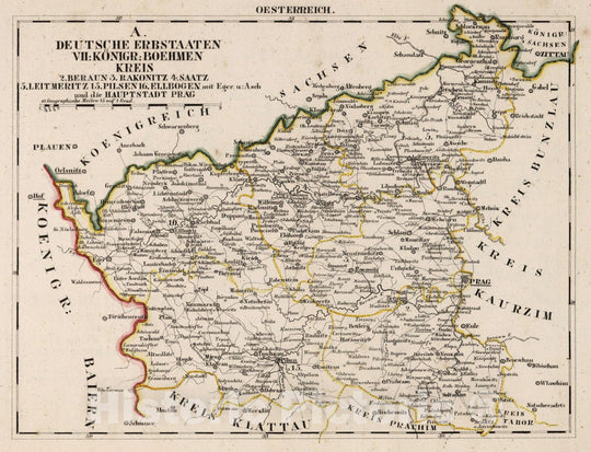 Historic Map : Germany, V.3:11-15:XI:1. Oesterreich. A. Deutsche Erbstaaten.VII. Konigr: Bohmen Kreis 1828 v1 , Vintage Wall Art