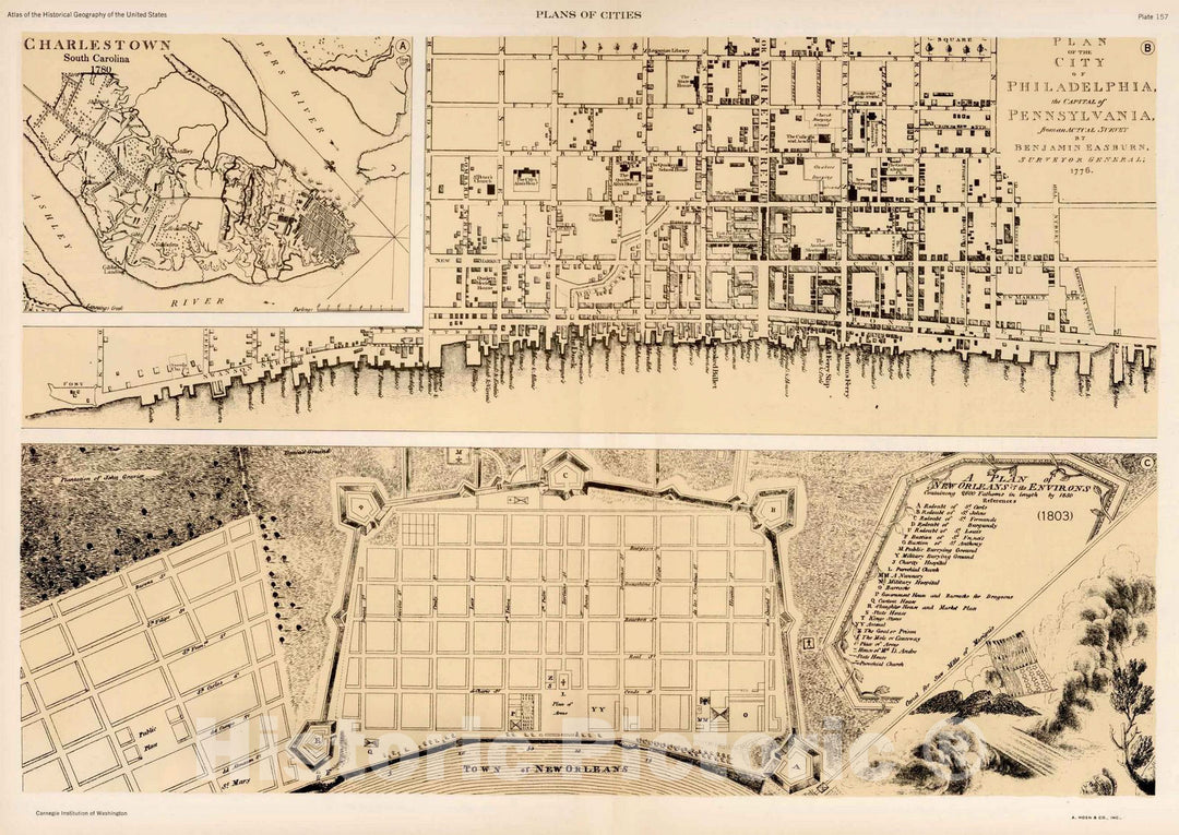 Historic Map : Historical Atlas Map, Plate 157. Charlestown, 1780. Philadelphia, 1776. New Orleans, 1803. (Facsimiles). 1932 - Vintage Wall Art