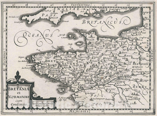 Historic Map : France,Bretania et Normandia cum consiniis 1636 , Vintage Wall Art