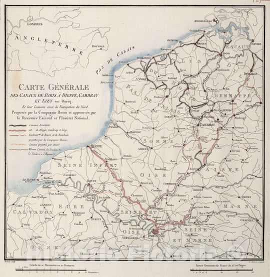 Historic Map : Artois , FranceCarte Generale des Canaux de Paris a Dieppe, Cambray et Lizy. 1804 , Vintage Wall Art