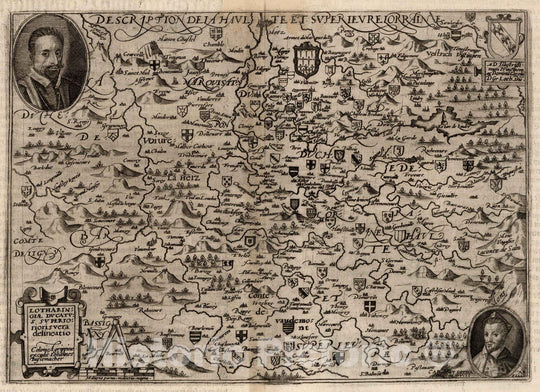 Historic Map : France, Lorraine59. Lotharingiae (Lorraine) Ducatus superioris vera delineatio. 1600 , Vintage Wall Art