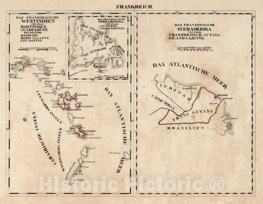 Historic Map : France, West Indies V.1:1-5: I: Frankreich. Das Franzoesische Westindien. Das Franzoesische Sudamerika, 1825 Atlas , Vintage Wall Art