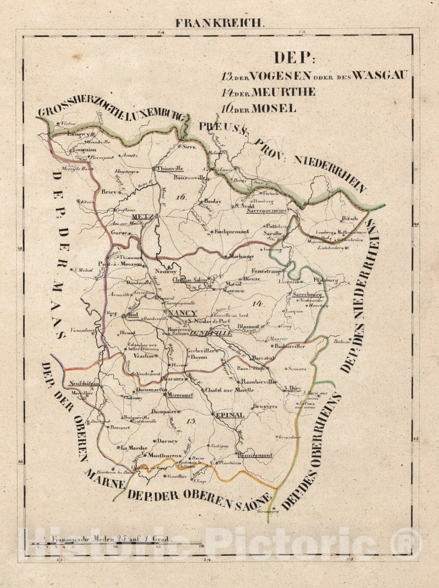 Historic Map : France, V.1:1-5: I: Frankreich. DEP: 13. Der Vogesen Oder des Wasgau. 14. Der Meurthe. 16. Der Mosel, 1825 Atlas , Vintage Wall Art