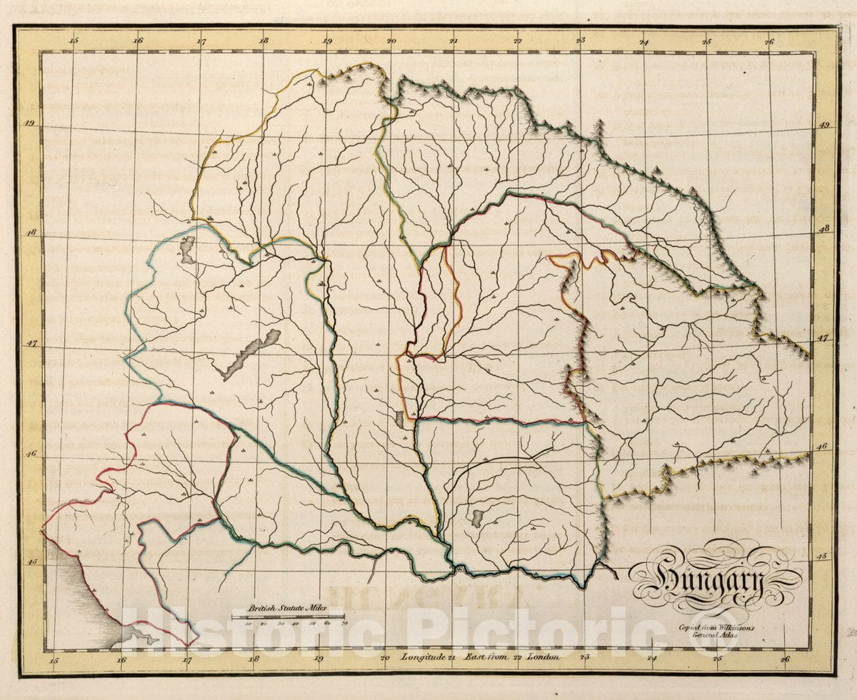 Historic Map : Hungary. Copied from Wilkinson's General Atlas, 1815 Atlas - Vintage Wall Art