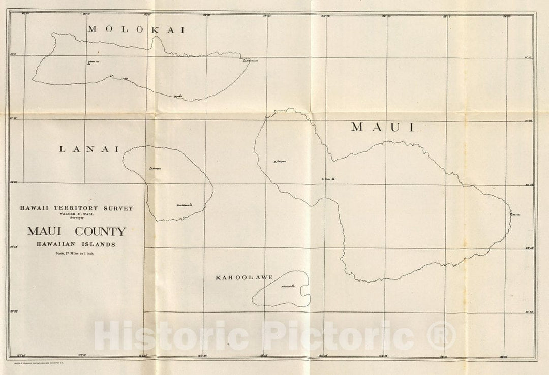 Historic Map : Maui County, Hawaiian Islands. (at Head of Title:) Hawaii Territory Survey, Walter E. Wall, Surveyor. Andrew B. Graham Co, 1906 Atlas - Vintage Wall Art