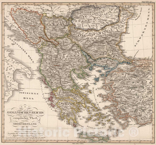 Historic Map : Bulgaria, 1852 Des Osmanischen reichs europaqischer Theil, Griechenland. (Ottoman Empire in Europe, Greece). , Vintage Wall Art