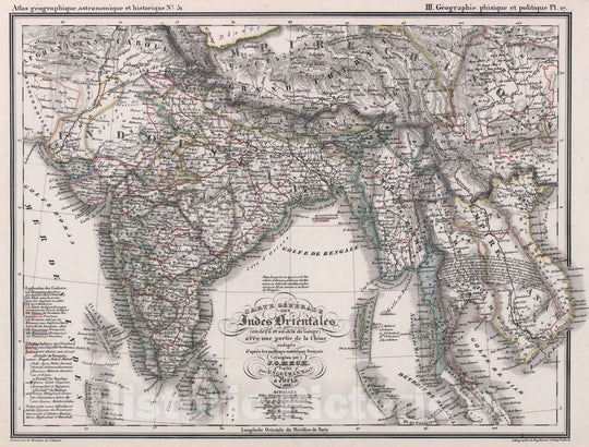 Historic Map : India, South Asia 1834 51. Carte Generale des Indes Orientales, avec une parte de la Chine. , Vintage Wall Art