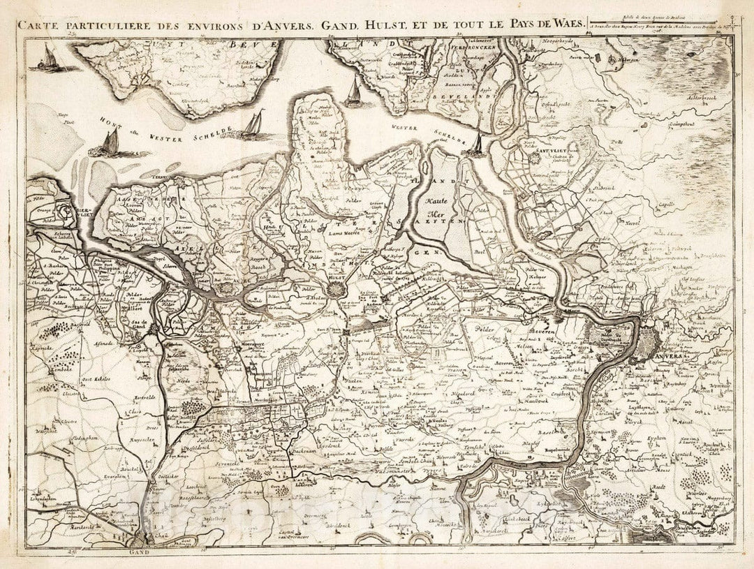 Historic Map : Netherlands, 1708 4. Carte particuliere des environs d'Anvers, Gand, Hulst, et de tout le Pays de Waes. 1708. , Vintage Wall Art