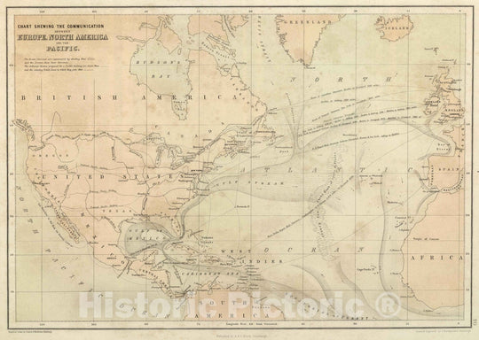 Historic Map : National Atlas - 1856 Chart Shewing (sic) the Communication between Europe, North America, and the Pacific. - Vintage Wall Art