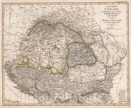 Historic Map : Europe, Eastern 1822 Galizien, Ungarn mit Sclavonien und Croatien, Siebenburgen und Dalmatien , Vintage Wall Art