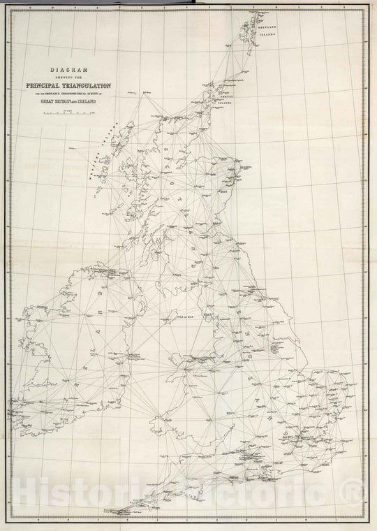 Historic Map : 1858 Diagram showing the principal triangulation for the Ordnance trigonometrical survey of Great Britain and Ireland. - Vintage Wall Art