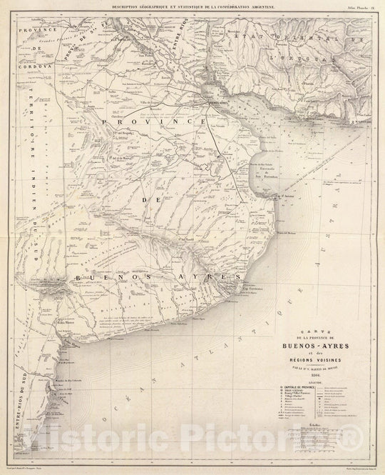 Historic Map : Argentina; Uruguay, Buenos Aires (Argentina : Province) 1873 Carte, Province de Buenos-Ayres, regions voisines. , Vintage Wall Art