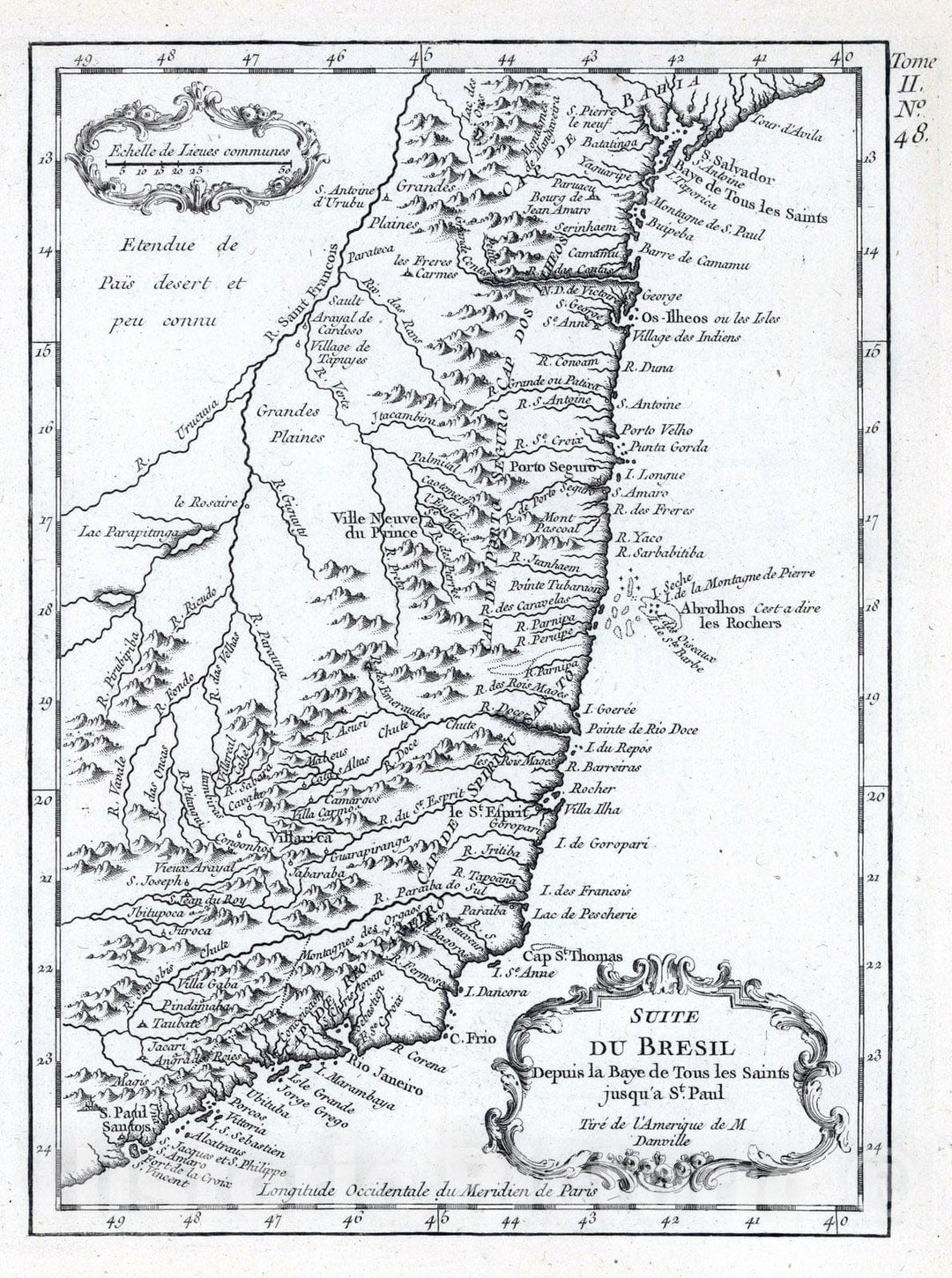 Historic Map : Brazil, 1764 Suite du Bresil depuis la baye de Tous les Saints jusqu'a St.Paul, tire de I'Amerique de m. Danville , Vintage Wall Art