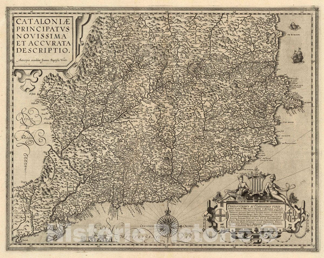 Historic Map : Spain, Catalonia, Spain Cataloniae Principatus Novissima Et Accurata Descriptio. Antverpiae excudebat Joannes Baptista Vrints, 1608 Atlas , Vintage Wall Art