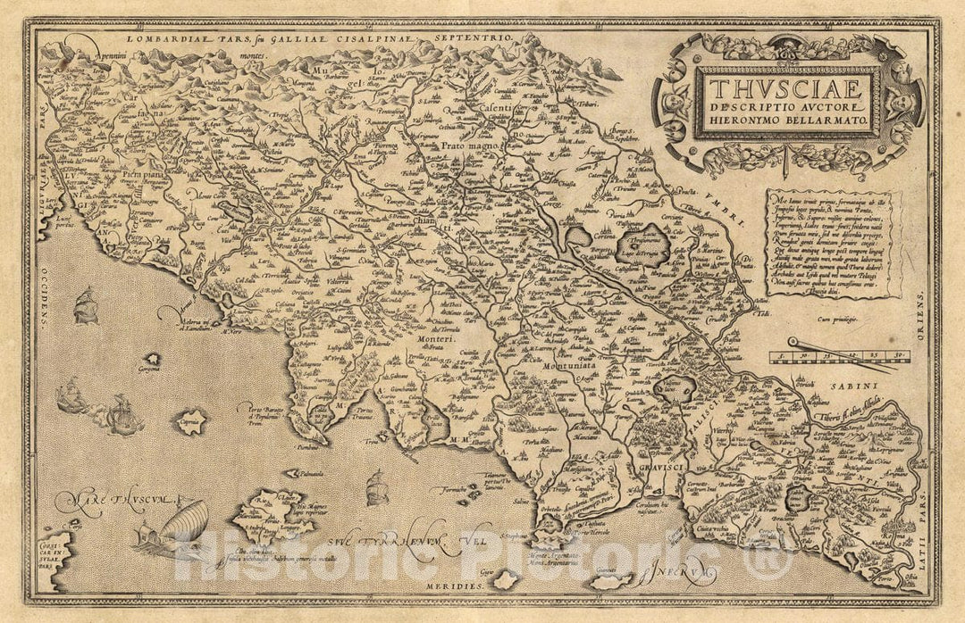 Historic Map : Italy, Tuscany (Italy) 1608 Thusciae Descriptio Auctore Hieronymo Bellarmato. Cum privilegio. , Vintage Wall Art