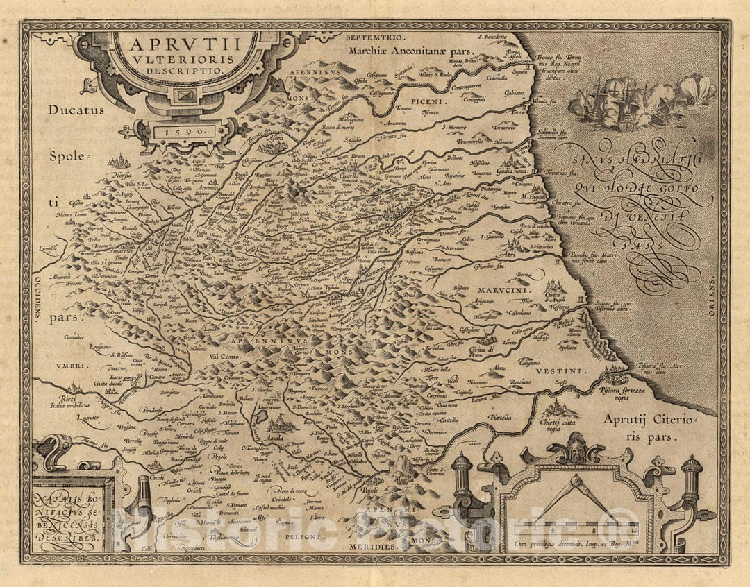 Historic Wall Map : Italy, Aprutii Vlterioris Descriptio. 1590. Natalis Bonifacius Se: Benicensis Describeb. Cum privilegio decennali, Imp. et Reg. MTM, 1590, Vintage Wall Art