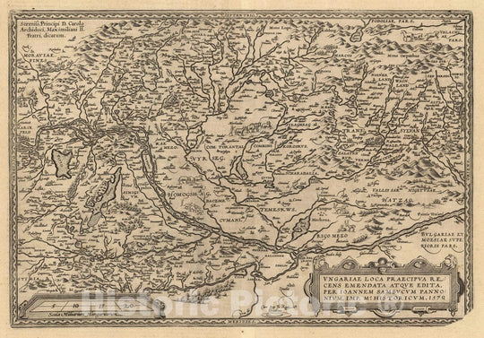 Historic Map : Hungary, Ungariae Loca Praecipua Recens Emendata Atque Edita, 1579, Vintage Wall Art