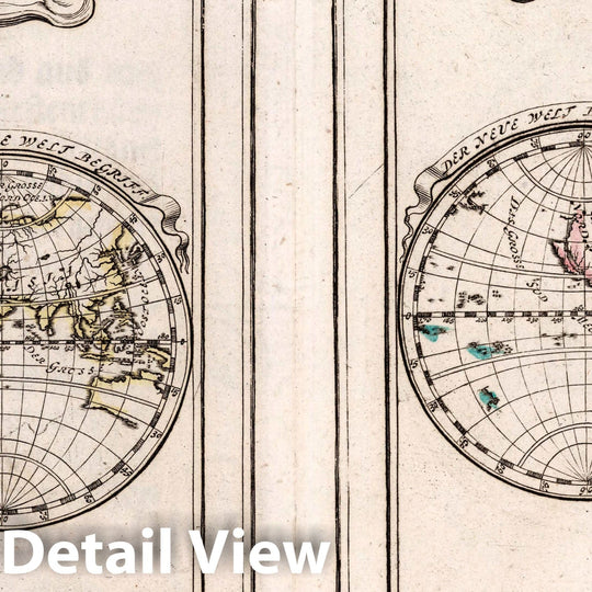 Historic Map : 1704 World - Der Gantze Welt Kreis in Seinen Zwey Grossen Begriffen als 1 Dem Neueren und 2 Dem Alteren, Warinnen der Erste Meridian nach - Vintage Wall Art