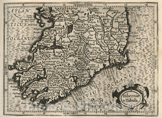 Historic Map : Ireland, Hiberniae V Tabula. (to accompany) Atlas Minor Gerardi Mercatoris, 1607 Atlas , Vintage Wall Art