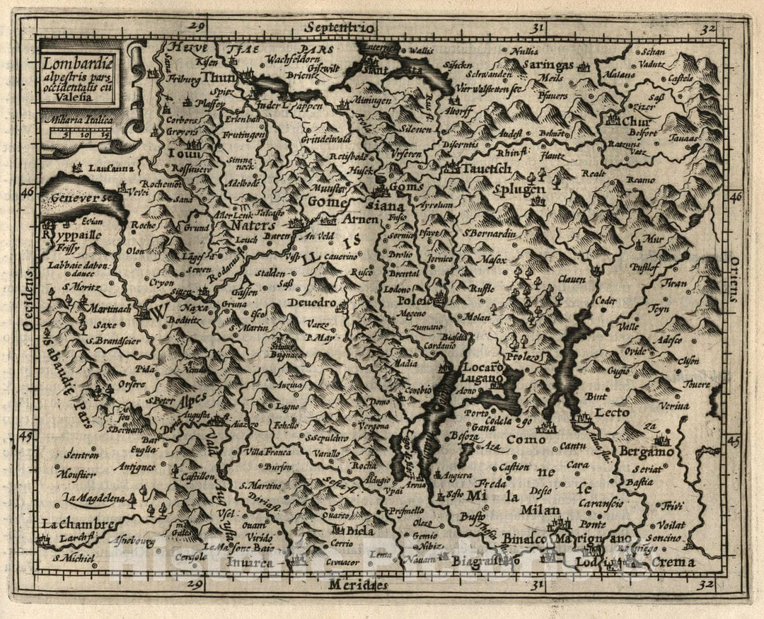 Historic Map : Italy, Lombardiae Alpestris pars occidentalis Cum Valesia, 1607 Atlas , Vintage Wall Art