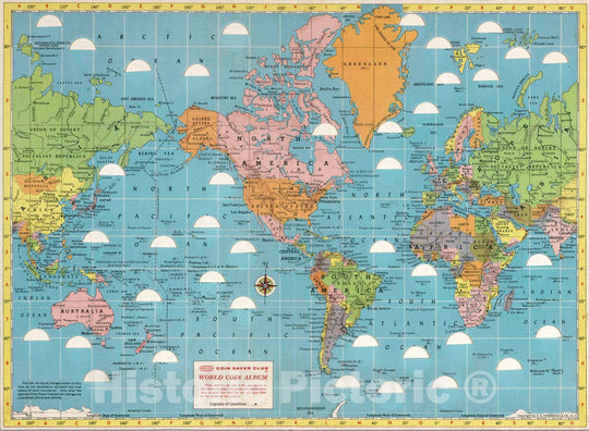 Historical Map : Coin Saver Club : World coin album. Copyright C.S. Hammond & Co, N.Y. World -wide Coin Saver Club : Official world map coin album. Prop, 1960 Game - Vintage Wall Art