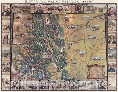 Historic Map : Historical Map of Early Colorado, 1935 Pictorial Map - Vintage Wall Art