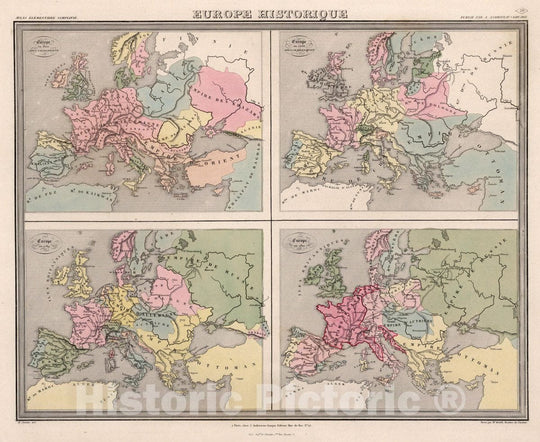 Historic Map : Europe Historique: en 800; en 1536; en 1789; en 1812, 1854 Atlas - Vintage Wall Art