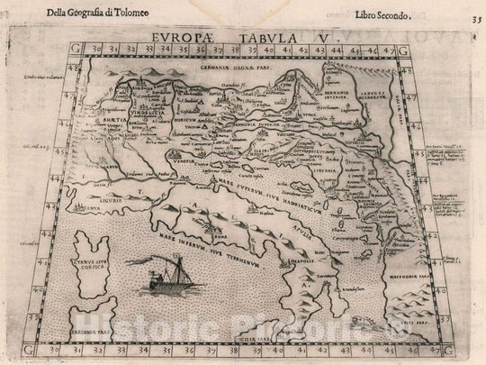 Historic Map : Italy, Roman Empire, Europe Tabula Europae V. Della Geografia di Tolomeo. Libro Secondo, 1599 Atlas , Vintage Wall Art