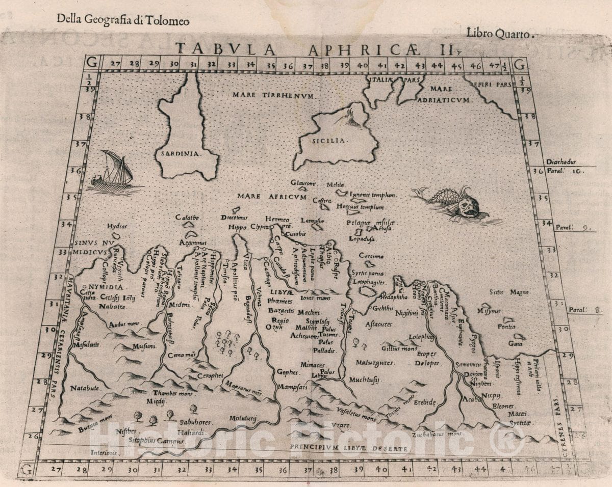 Historic Map : Africa, North Tabula Aphricae II. Della Geografia di Tolomeo. Libro Quarto, 1599 Atlas , Vintage Wall Art