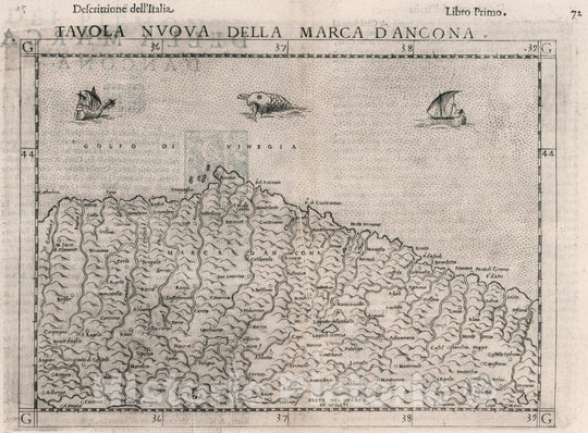 Historic Map : Italy, , Europe Tavola Nuova Della Marca D'Ancona, 1599 Atlas , Vintage Wall Art