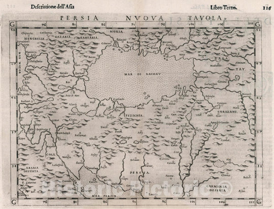 Historic Map : Iran, , Asia Persia Nvova Tavola. Descrittione dell' Asia. Libro Trezo, 1599 Atlas , Vintage Wall Art