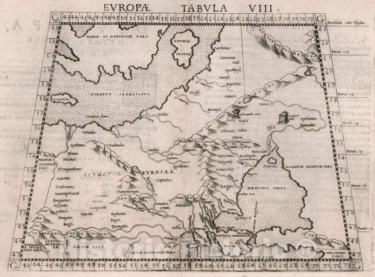 Historic Map : Europe, Eastern Tabvla Evropae VIII. D'Evropa, Ottava tavola Antica. La geografia di Claudio Tolomeo Alessandrino, 1561 Atlas , Vintage Wall Art