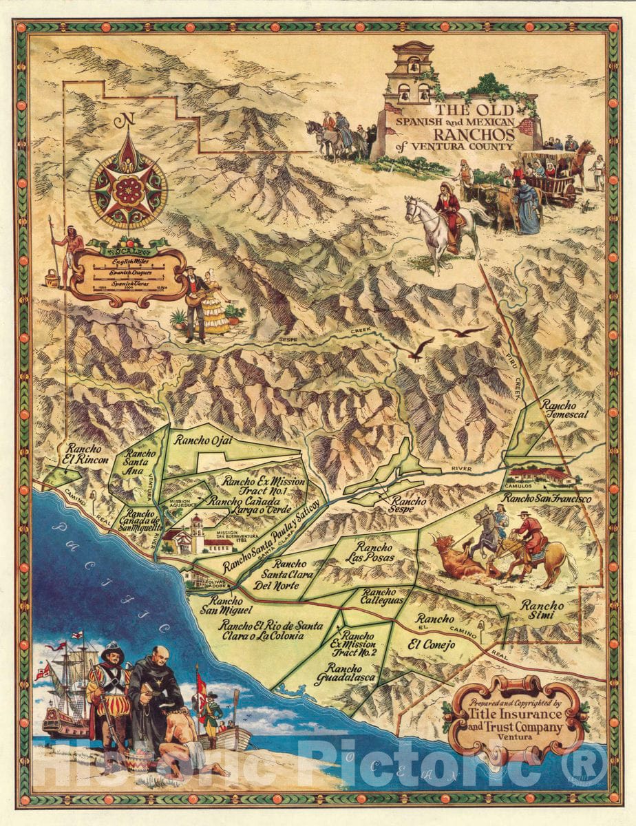 Historic Map : The Old Spanish and Mexican Ranchos of Ventura County, 1965 Pictorial Map - Vintage Wall Art