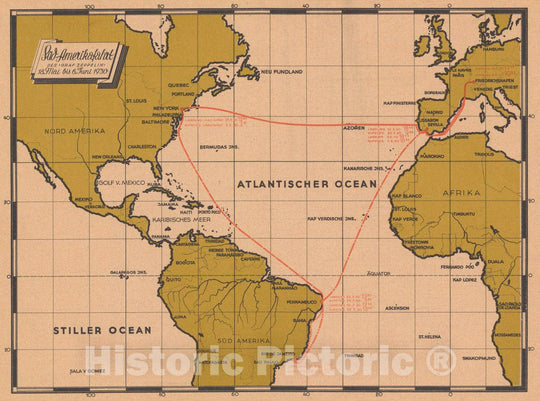 Historic Map : Sud -Amerikafahrt des034;GRAF Zeppelin: 18. Mai bis 6 Juni 1930, 1930 Pictorial Map - Vintage Wall Art