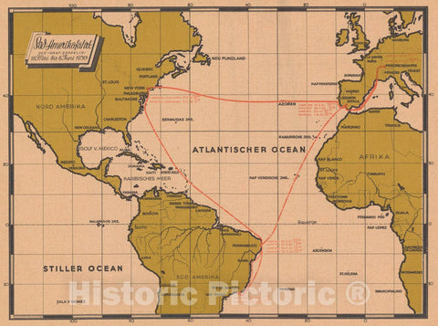 Historic Map : Sud -Amerikafahrt des034;GRAF Zeppelin: 18. Mai bis 6 Juni 1930, 1930 Pictorial Map - Vintage Wall Art
