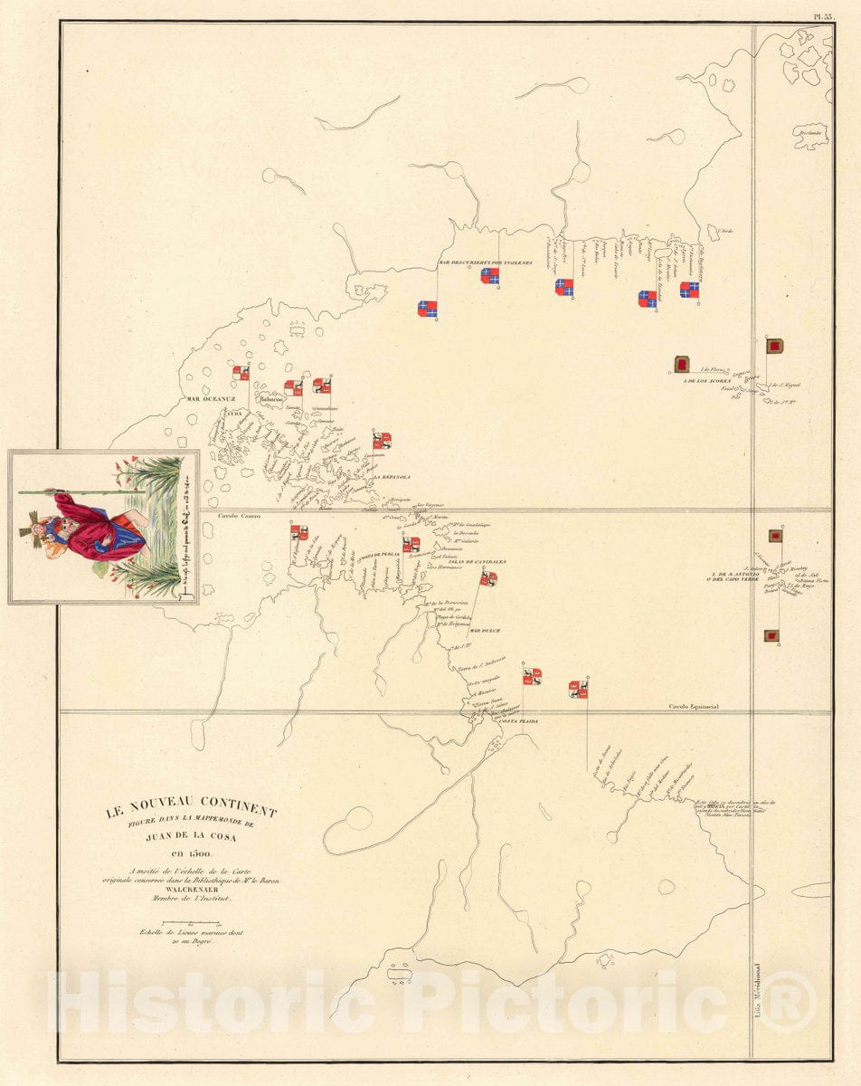 Historic Map : Caribbean, West Indies XXXIII. Le Nouveau Continent Figure Dans lHistoric Mappemonde de Juan de la Cosa en 1500, 1834 Book , Vintage Wall Art