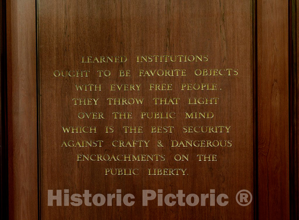 Photo - Memorial Hall. Quotation from James Madison, Beginning Learned institutions Ought to be Favorite Objects- Fine Art Photo Reporduction