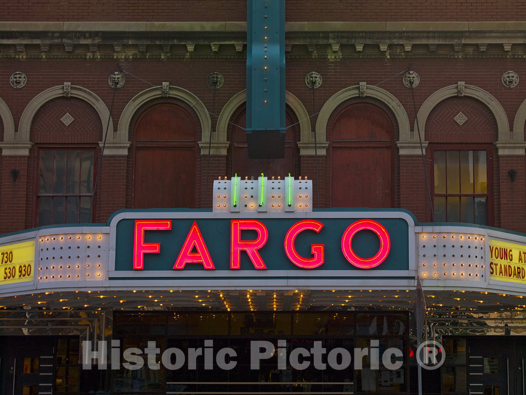 Fargo, ND -Photo - Theatre Marquee, Fargo, North Dakota